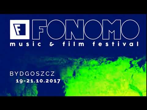 FONOMO Music & Film Festival 2017