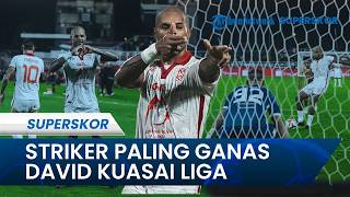 DAVID DA SILVA Pimpin Daftar Top Skor Super League, Unggul Jauh 6 Hol dari Para Pesaing