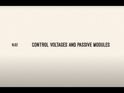 Nikol Strobach Tutorial - Modular Synthesis II: Control Voltages and Passive Modules
