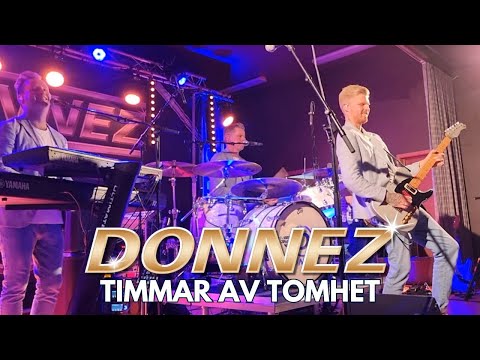 Donnez - Timmar av tomhet (Live @ Folkets Park, Falköping) 🎶