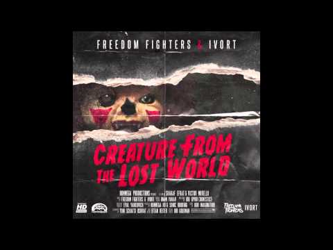 Freedom Fighters & Ivort - Creature From The Lost World
