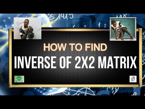 Inverse of 2X2 Matrix | Detailed Solution