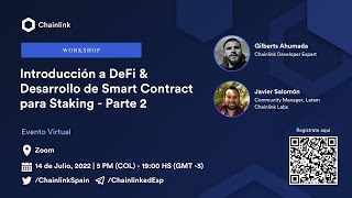 Chainlink Workshop | Introducción a DeFi & Desarrollo de Smart Contract para Staking - Parte 2