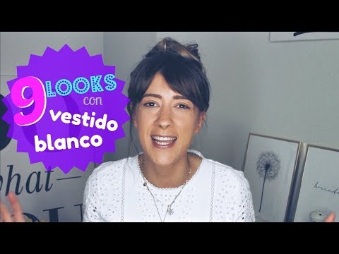 9 LOOKS CON VESTIDO BLANCO: CÓMO COMBINAR UN VESTIDO BLANCO | LOOKADNCHIC |