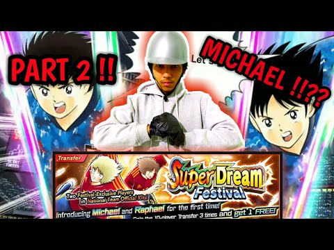 150DB LAGI !! GACHA SUPER DREAM FESTIVAL MICHAEL DAN RAPHAEL | CAPTAIN TSUBASA DREAM TEAM