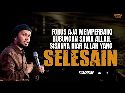 Fokus Perbaiki Hubungan Sama Allah - Ustadz Hanan Attaki #ustadzhannanattaki #usthananattakiterbaru