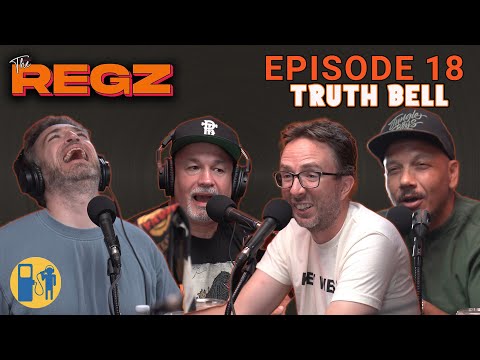 Truth Bell | The Regz w/ Robert Kelly, Dan Soder, Luis J. Gomez and Joe List Ep #18