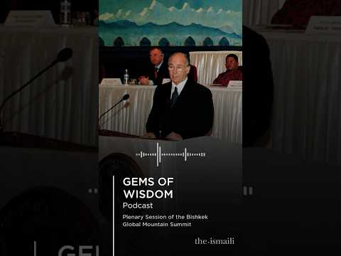 Gems of Wisdom | Plenary Session of the Bishkek Global Mountain Summit