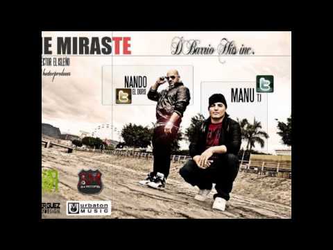 Me Miraste - Manu Tj Ft. Nando El Duro