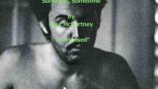 "Sunshine, Sometime" By Paul McCartney
