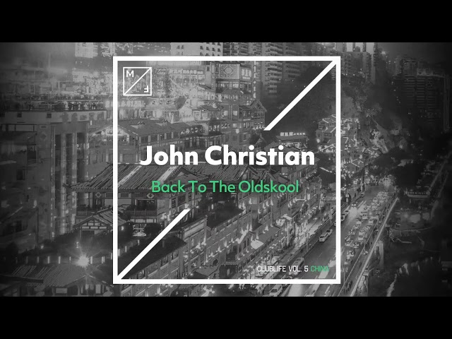 John Christian - Back to the Oldskool (Remix Stems)
