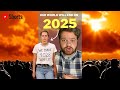 2025 Mai Duniya Khatam Ho Jayeygi 2025 को दुनिया खत्म हो जाएगी