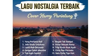 Download lagu Lagu nostalgia terbaik cover harry parintang bikin baper  mp3