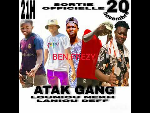 *ATAK GANG(DAGNOU DEFF LOUGNOU NEKH).OFFICIELL*