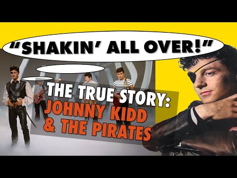 Johnny Kidd And The Pirates: British Rock Pioneers