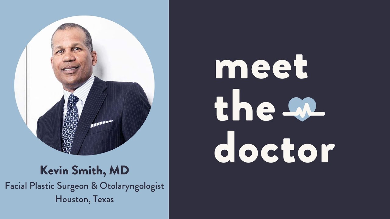 Kevin Smith, MD - Facial Plastic Surgeon & ENT in Houston, Texas