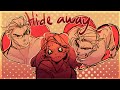 Hide Away ANIMATION MEME