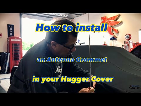 How to install an antenna grommet in your Hugger Cover