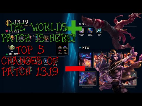 Briar NERFS + Lee Sin BUFFS! Top 5 Changes of WORLDS Patch 13.19
