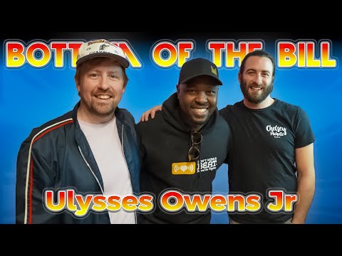 Bottom of the Bill Ep 68 - Ulysses Owens Jr.