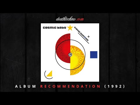 DT:Recommends | Cosmic Baby - Stellar Supreme (1992) Album