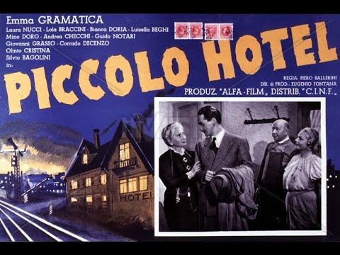 Piccolo Hotel (1939) di Piero Ballerini con Laura Nucci