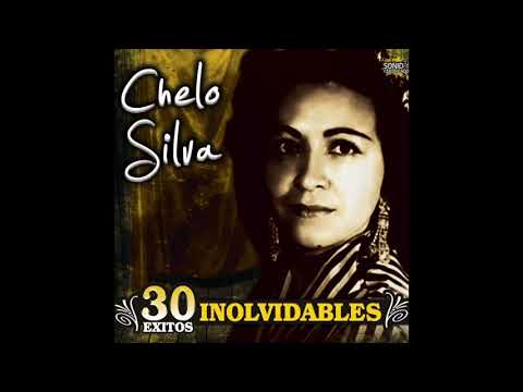 Chelo Silva - 30 Exitos Inolvidables (Disco Completo)
