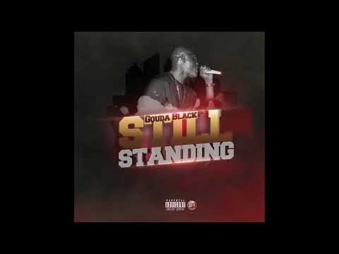 Gouda Black feat LG Royal - Came Up