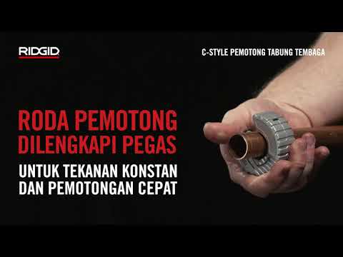 RIDGID C-Style Copper Tubing Cutter (RIDGID C-Style Pemotong Tabung Tembaga)