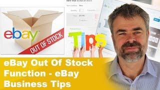 eBay Out Of Stock Function - eBay Business Tips