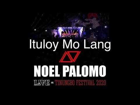 Ituloy Mo Lang - Noel Palomo feat. Repakol  Live at Tinungbo Festival 2020 (10 of 12)