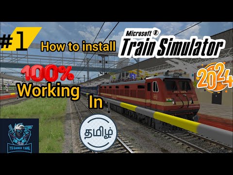 How To Install Microsoft Train Simulator | 2024 | Easy And Simple Method | In Tamil | YS Gamer Tamil