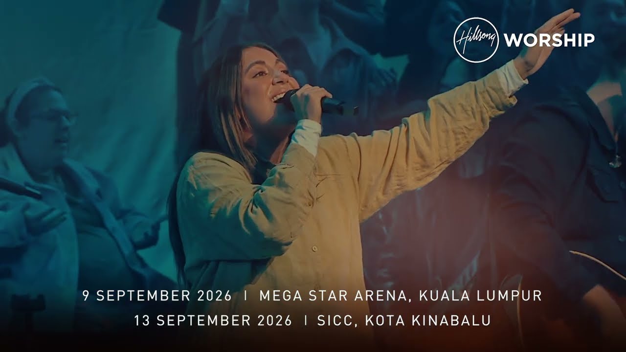 Hillsong Worship Brings Global Anthems to KL & KK This September!