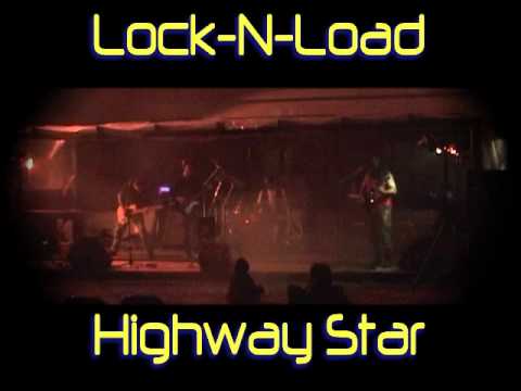Lock-N-Load - Highway Star