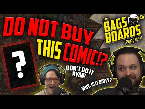 DON'T Buy This Comic Book! & Rare Comic History Finds! | Bags & Boards Podcast #46  (LIVE!)