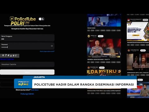 POLICETUBE DIVISI HUMAS POLRI PERKUAT KOMUNIKASI DIGITAL