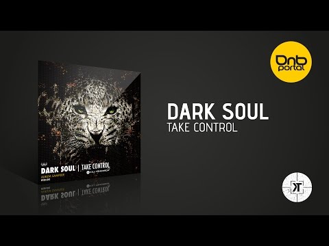 Dark Soul - Take Control [Kill Tomorrow Recordings]