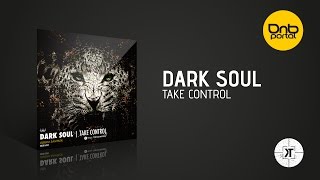 Dark Soul - Take Control [Kill Tomorrow Recordings]