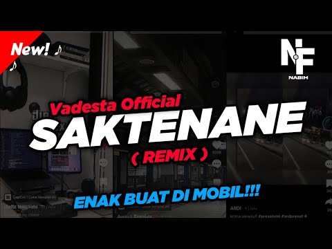 SAKTENANE - VADESTA OFFICIAL VIRAL TIKTOK!!! Sliramu Paling Tak Sayang ( Remix Version )