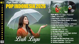 Download lagu 2001x Mix Lirik - Lagu POP Indonesia Terbaru 2026 | Lagu Santai Terpopuler 2026 Viral di Tiktok mp3