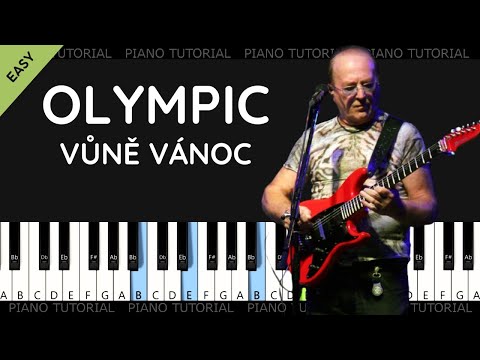 Olympic - Vůně Vánoc  (piano tutorial | klavír | akordy | noty | karaoke | české písničky)