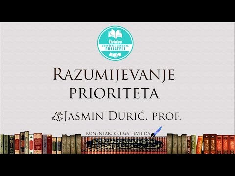 RAZUMIJEVANJE PRIORITETA - Jasmin Durić, prof.