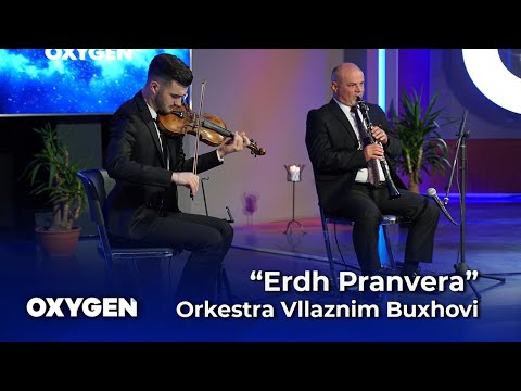 “Erdh Pranvera” nga Orkestra Vllaznim Buxhovi