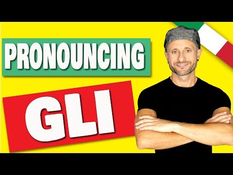 How to Pronounce Gli Sound in Italian - Gli Pronunciation | Italian Pronunciation for Beginners