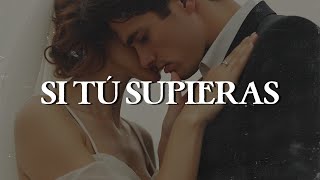 Alejandro Fernández - Si Tú Supieras (Letra)