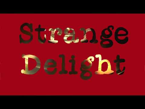 Strange Delight - Strange Delight