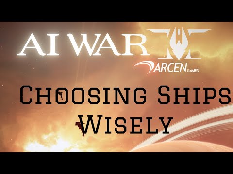 AI War 2 Concepts - Choosing Ships Wisely