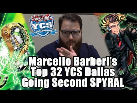 Marcello Barberi "Going Second" SPYRAL YCS Dallas Top 32 Deck Profile