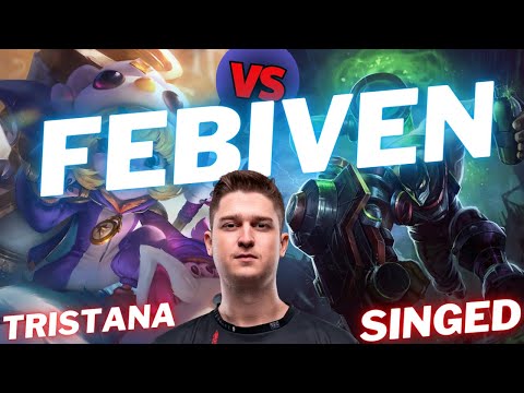 FEBIVEN | TRISTANA VS SINGED | MID GAMEPLAY | Patch 15.5 / Season 15 | #LeagueofLegends