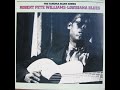 Robert Pete Williams "Louisiana Blues"